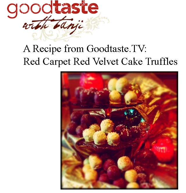 A Recipe from Goodtaste.TV: Red Carpet Red Velvet Cake Truffles